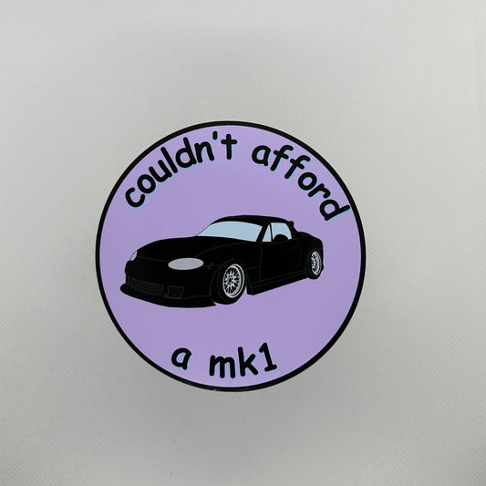 ‘Couldn’t Afford A Mk1’ Purple Sticker